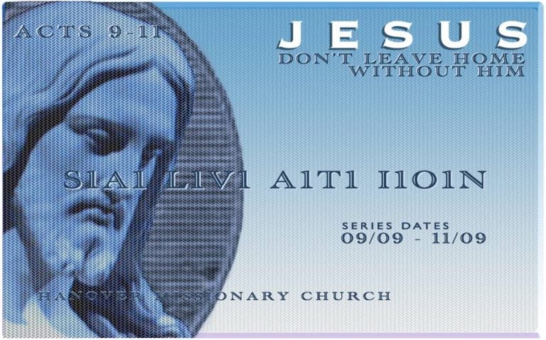 Jesus, don’t leave home without Him