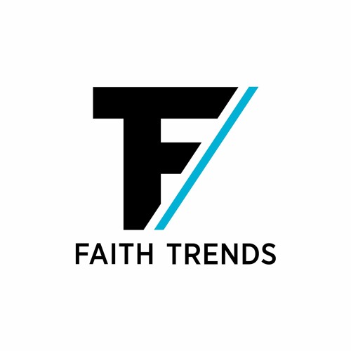 Faith Trends Podcast